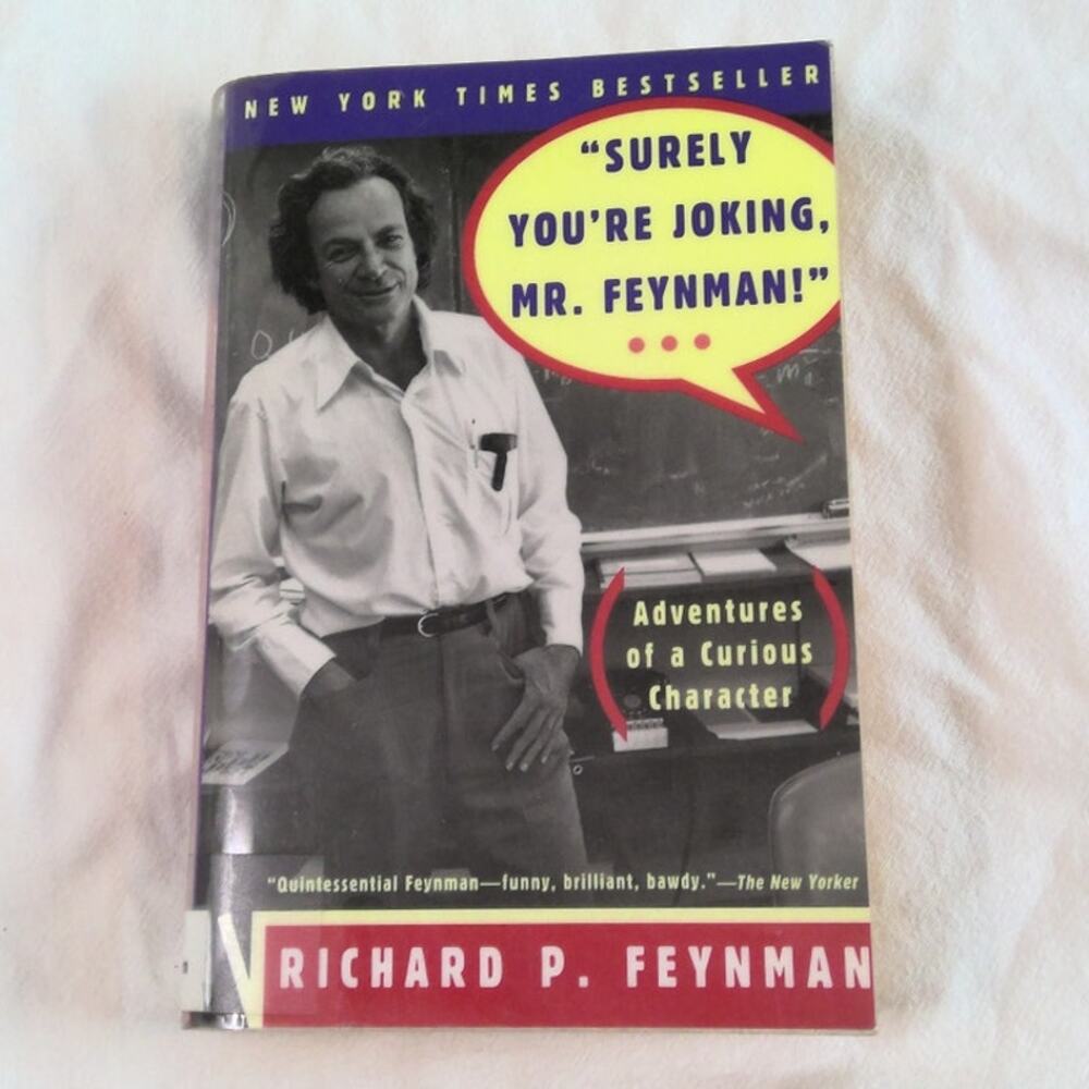 "Surely You're Joking, Mr. Feynman!" by Richard P. Feynman Book Physics Memoir